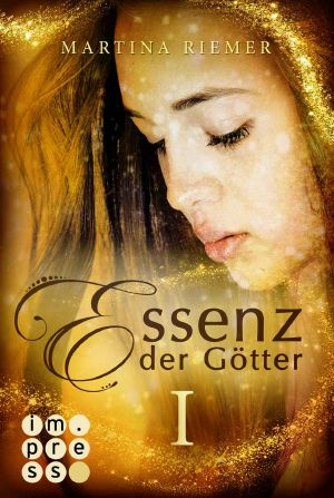 [Essenz der Götter 01] • Essenz der Götter 01